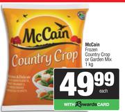 McCain Frozen Country Crop Or Garden Mix-1kg