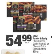 Spar Tender & Tasty Chilli Cheese, Garlic Parsley Or Cheese Onion  Braai Busters-330g Each