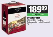 Drostdy Hof Claret Dry Red Or Adelpracht Late Harvest-5Ltr Each