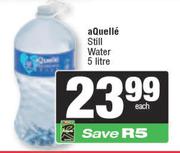 Aquelle Still Water-5L
