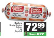 Rainbow Simply Chicken Polony Assorted-1Kg