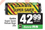 Garbie Super Saver Refuse Bags-20s Per Pack