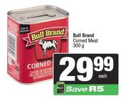 Bull Brand Corned Meat-300g