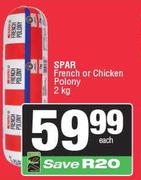 Spar French Or Chicken Polony-2Kg