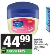 Vaseline Blue Seal Petroleum Jelly-250g