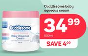 Cuddlesome Baby Aqueous Cream-500ml