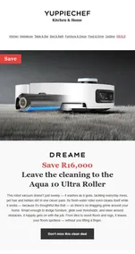 Yuppiechef : Leave The Cleaning To Dreame (Request Valid Date From Retailer)