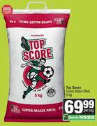 Top Score Super Maize Meal-5Kg Per Bag