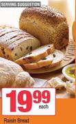 Raisin Bread-Each