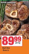 Beef Shin Bone In-Per Kg