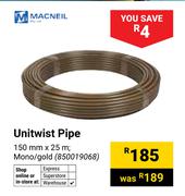 Macneil Unitwist Pipe Mono/Gold 150mm X 25m 850019068