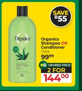 Organics Shampoo Or Conditioner-For 2 x 1L