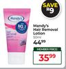 Mandy's Hair Removal Lotion-50ml