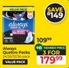 Always Quattro Packs (24/26/32/36 Pack)-For 3