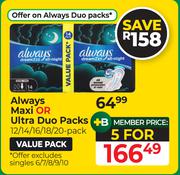 Always Maxi Or Ultra Duo Pack (12/14/16/18/20 Pack)-Per Pack