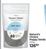 Nature's Choice Poppy Seeds-250g