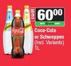 Coca Cola Or Schweppes-For 3 x 1L
