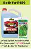 Shield Splash Wash Plus Wax Car Shampoo 5L Plus Shield Fresh 24 Car Air Freshener-For Both