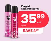 Playgirl Deodorant Spray-90ml Each