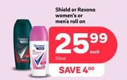 Shield Or Rexona Women's Or Men's Roll On-50ml Each