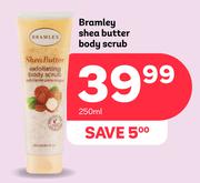 Bramley Shea Butter Body Scrub-250ml