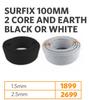 Surfix 100m 2 Core And Earth (1.5mm Black Or White)-Each 