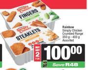 Rainbow Simply Chicken Crumbed Range Assorted-For 2 x 350g-403g