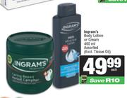 Ingram's Body Lotion Or Cream Assorted-400ml Each
