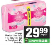 Always Maxi Or Ultra Pads 14s,16s,18s,20s Or Pantyliners 40s Assorted-Per Pack
