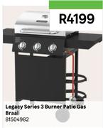 Legacy Series 3 Burner Patio Gas Braai 81504982
