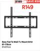 Ross Flat To Wall TV Mount Bracket 81-178cm 81497444