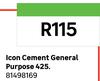Icon General Purpose Cement 425 81498169 (Buy 40 Or More)