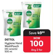 Dettol Hygiene Hand Wash Pouch-For 2 x 500ml