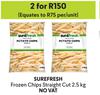 Surefresh Frozen Chips Straight Cut-For 2 x 2.5Kg