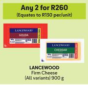 Lancewood Firm Cheese-For 2 x 900g