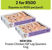 New Era Frozen Chicken IQF Leg Quarters-For 2 x 5Kg
