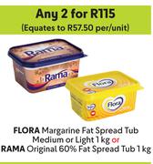 Flora Maragrine Fat Spread Tub Medium Or Light 1Kg Or Rama Original 60% Fat Spread Tub 1Kg-For 2