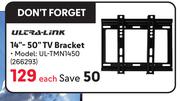 Ultralink 14"-50" TV Bracket UL-TMN1450