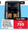 Kenwood 7.5Ltr Manual Airfryer With Glass Window