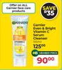 Garnier Even & Bright Vitamin C Serum Cleanser-100ml