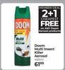 Doom Multi Insect Killer Aerosol (2 + 1 Cheapeast Free) -450ml