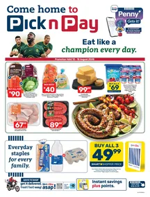 Pick n Pay Gauteng, Mpumalanga, Limpopo. Free State, North West & Northern Cape : Eat Like A Champion Every Day (10 August - 16 August 2026)