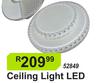 Ceiling Light LED 52849