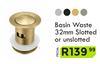 Basin Waste 32mm Slotted Or Unslotted (Priced From)-Each