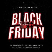 Studio 88 : Black Friday (Request Valid Dates From Retailer)