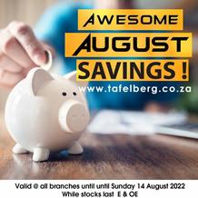 Tafelberg Furnishers : Awesome August Savings (Request Valid Dates From Retailer)