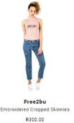 Free2bu Embroidered Cropped Skinnies
