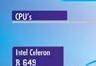 Intel Celeron CPU's