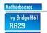 Motherboards lvy Bridge H61