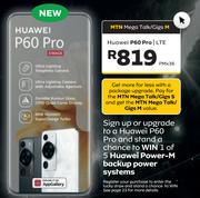 Huawei P60 Pro LTE-On MTN Mega Talk/Gigs XS